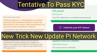 Tentative Approval Problem Solve New Update Pi Network Kyc Tentative To Pass Pi Network Coin [upl. by Auberbach]