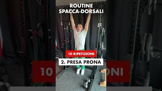 Routine Spacca Dorsali [upl. by Beach]