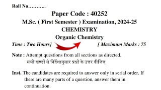 MSc 1st Semester Organic Chemistry Question Paper 202425  MSc Chemistry First Semester Paper 2025 [upl. by Trah]