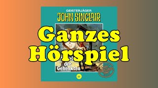 Hügel der Gehenkten  John Sinclair Tonstudio Braun 21  Ganzes Hörspiel [upl. by Merissa]