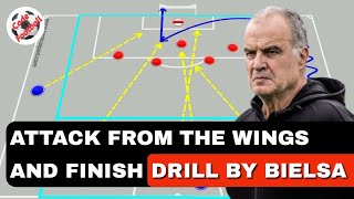 Attack from the wings and finish Tactical exercise by Bielsa [upl. by Rayford]