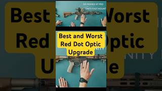 The Best And Worst Red Dot Optic Upgrade [upl. by Ashley]