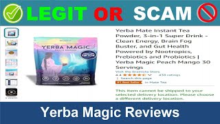 Yerba Magic Reviews  Nov 2024 Beware of Scam Watch Now [upl. by Ilojne445]