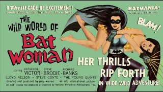 The Wild World of Batwoman 1966 music by Jerry Warren [upl. by Noryt]