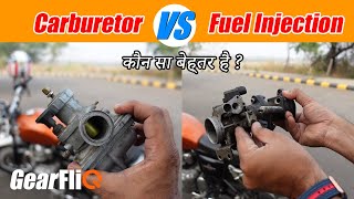 Carburetor vs Fuel Injection  क्या है फ़र्क   Hindi  GearFliQ [upl. by Anialem]