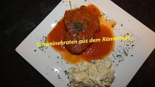 Saftiger Schweinebraten aus dem Römertopf Der Dutch Oven der 70er [upl. by Illa293]