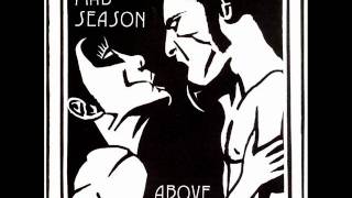 Mad Season  Im Above [upl. by Lesirg]