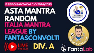 ASTA FANTACALCIO MANTRA LIVE FANTASCONVOLTI div A 10 PARTECIPANTI 300 CREDITI [upl. by Nymassej]