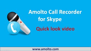 Amolto Call Recorder for Skype [upl. by Dnomaid331]