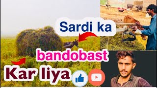 Sardi ka bandobast kar liya [upl. by Grani]