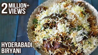 How To Make Hyderabadi Biryani  Hyderabadi Mutton Dum Biryani Recipe  Masala Trails With Smita Deo [upl. by Livi]