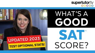 Whats a Good SAT® Score 20232024 [upl. by Ogaitnas]