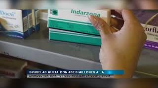 Bruselas multa con 4626 millones a la farmacéutica Teva por obstaculizar la competencia [upl. by Anerres]