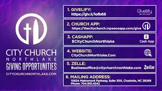 Sunday Worship Service  September 1 2024  City Church Northlake [upl. by Eterg]