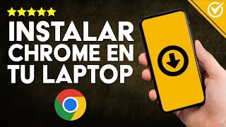 Cómo DESCARGAR e Instalar la Última Versión de GOOGLE CHROME en PC y Laptop  Windows 111087💻 [upl. by Nyledaj]