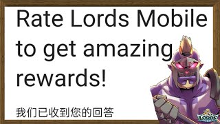 Get AMAZING Rewards by Rating Lords Mobile Now [upl. by Thomas]