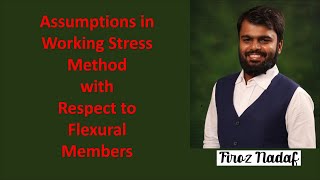 Assumptions in Working Stress Method with Respect to Flexural Members [upl. by Westfahl]