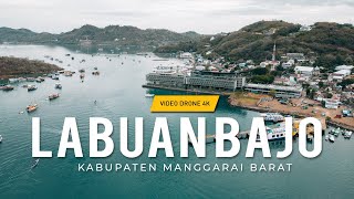 Melihat Labuan Bajo dari Udara Video Drone 4K [upl. by Krid]