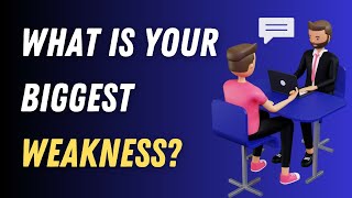 What is your biggest weakness Interview Questions And Answers [upl. by Ellatsirhc]