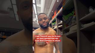 Safety Juan Thornhill believes the Browns are better than this Super Bowl champion he played for [upl. by Lachance]