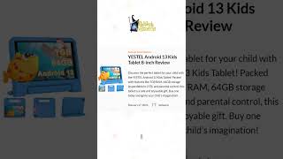 🧸YESTEL Android 13 Kids Tablet 8inch Review [upl. by Ahsiki]