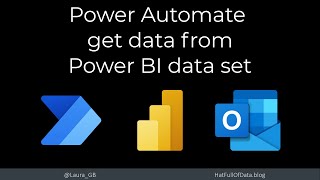 Power Automate get data from Power BI dataset [upl. by Ahsiekam]