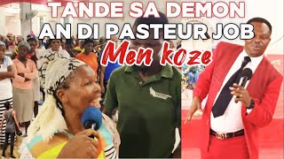 MEN KOZE TANDE SA YON DEMON DI PASTEUR job JOB FENELON [upl. by Nyladnarb]