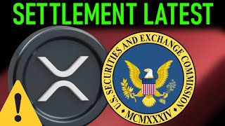 XRP SEC SETTLEMENT NEWS [upl. by Yorgo]