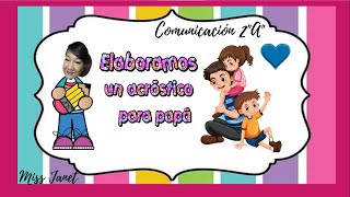 ELABORAMOS UN ACRÓSTICO PARA PAPÁ [upl. by Hrutkay]