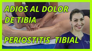 Tratamiento de PERIOSTITIS Tibial  DOLOR dedos y EMPEINE  ELIMINA el DOLOR con MASAJE en laTIBIA [upl. by Econah598]