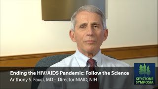 Ending the HIVAIDS Pandemic Follow the Science  Anthony S Fauci MD [upl. by Alimat]