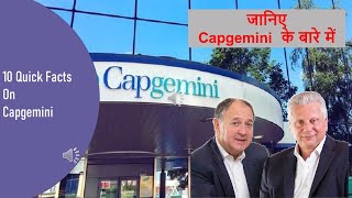 10 Quick Facts On Capgemini  जानिए Capgemini के बारे में [upl. by Mcfadden]