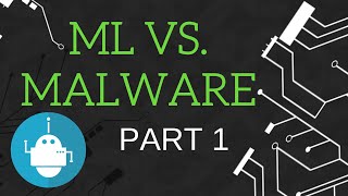 Machine Learning for Malware Detection  1  Introduction [upl. by Ydor]