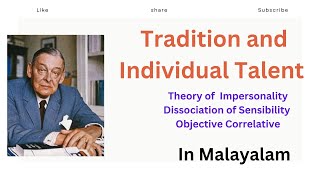 Tradition and Individual Talent Easy Summary in Malayalam TSEliot 20th Century Sacred Wood [upl. by Innavoig]