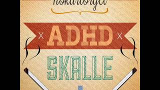 Hökartorget  ADHD skalle Radio Edit [upl. by Diandra]