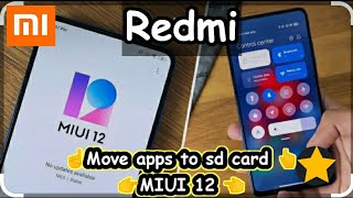 How to move apps to sd card for redmi mobile phones in MIUI12 [upl. by Stefanac]