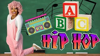 ABC  Learn The Alphabet  Hip Hop Song  For Kids  Learn Through Music [upl. by Danczyk]