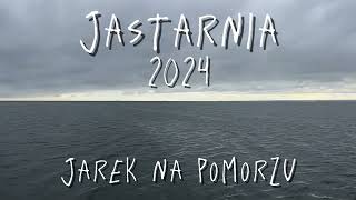 Jastarnia 2024 [upl. by Birkner]