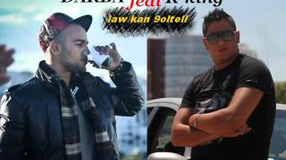 Darba Ft Rking  law kan 9olteli 2012 [upl. by Aisatsan77]