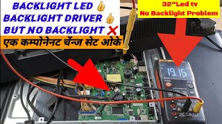 32quotLED TV No Backlight Problem Solution  Led Light OK Backlight Driver OK But No Light Problem [upl. by Nosirb]