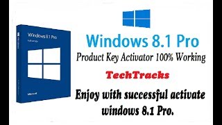 Windows 81 Pro Product Key Activator 100 Working  TechTracks [upl. by Ytram]