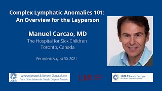 Complex Lymphatic Anomalies 101 An Overview for the Layperson [upl. by Esilana]