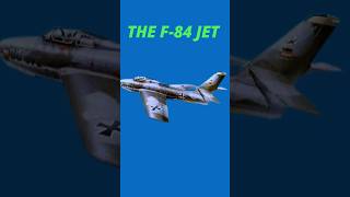 F84 Thunderjet The Unsung Hero of the Korean Warmilitaryaircraft [upl. by Ennovy175]