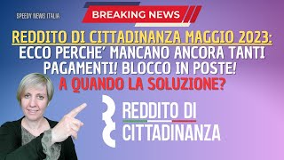 RDC MAGGIO ECCO PERCHE’ MANCANO ANCORA TANTI PAGAMENTI BLOCCO IN POSTE A QUANDO LA SOLUZIONE [upl. by Adnuhsar]