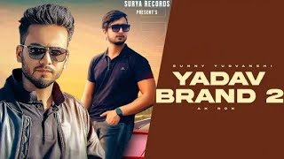 YADAV BRAND 2  Elvish yadav l sunny yaduvanshi l Latest haryanvi songs 2023 [upl. by Black]