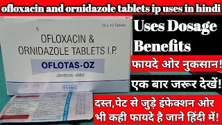 Ofloxacin and ornidazole tablets ip uses in hindi  OflotasOZ Tablet Uses In HindiFlixOZ Tablet [upl. by Iblok]