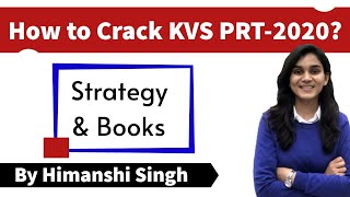 How to Crack KVS PRT2020  Booklist amp Strategy by Himanshi Singh [upl. by Nosmoht]