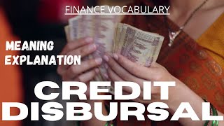 CREDIT DISBURSAL  What is CREDIT DISBURSAL  TELW  Improve your vocabulary  Finance vocabulary [upl. by Ahaelam]