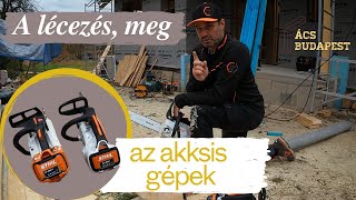 Lécezés meg a STIHL akkumulátoros láncfűrészek  Egy újabb NEM KICSI ház  4 Rész [upl. by Adair]