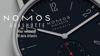 First Look at the Nomos Glashütte Ahoi neomatik 38 date Atlantic [upl. by Winthrop]